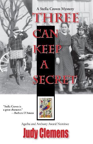 Three Can Keep a Secret  by Judy Clemens at Abbey's Bookshop, 
