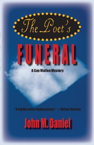 The Poet's Funeral  by John M Daniel at Abbey's Bookshop, 