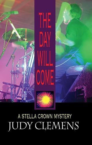 The Day Will Come  by Judy Clemens at Abbey's Bookshop, 