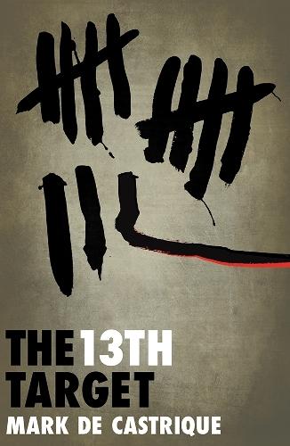 The 13th Target  by Mark de Castrique at Abbey's Bookshop, 