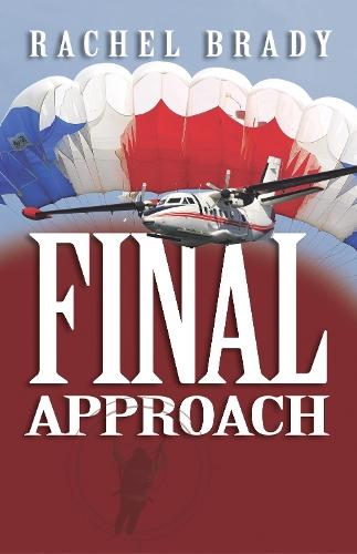 Final Approach  by Rachel Brady at Abbey's Bookshop, 