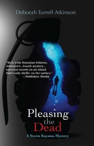 Pleasing the Dead  by Deborah Atkinson at Abbey's Bookshop, 