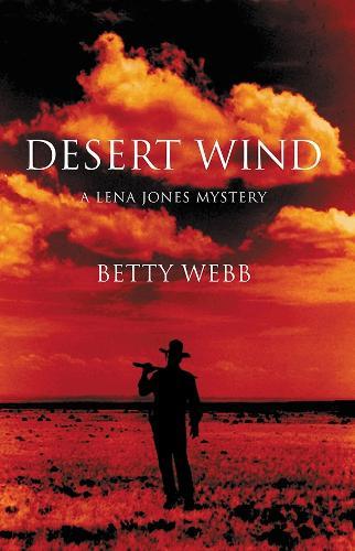Desert Wind  by Betty Webb at Abbey's Bookshop, 