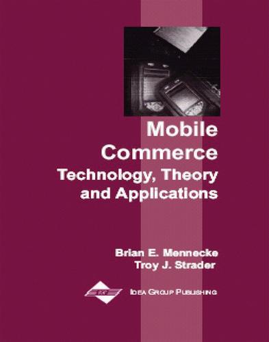Mobile Commerce: Technology, Theory and Applications  by Brian Mennecke at Abbey's Bookshop, 