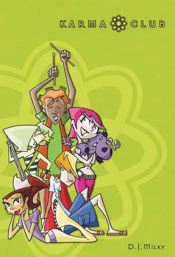 Karma Club  by D.J. Milky at Abbey's Bookshop, 