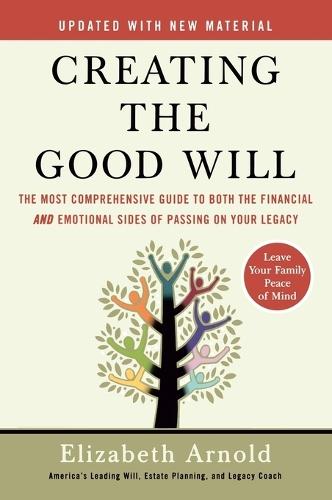 Creating The Good Will  by Elizabeth Arnold at Abbey's Bookshop, 