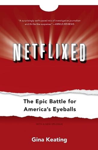 Netflixed  by Gina Keating at Abbey's Bookshop, 
