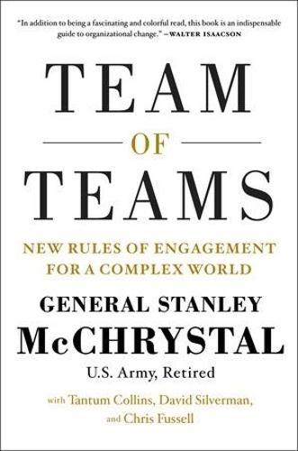 Team of Teams: New Rules of Engagement for a Complex World  by Stanley McChrystal at Abbey's Bookshop, 