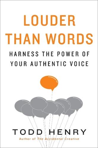 Louder Than Words  by Todd Henry at Abbey's Bookshop, 