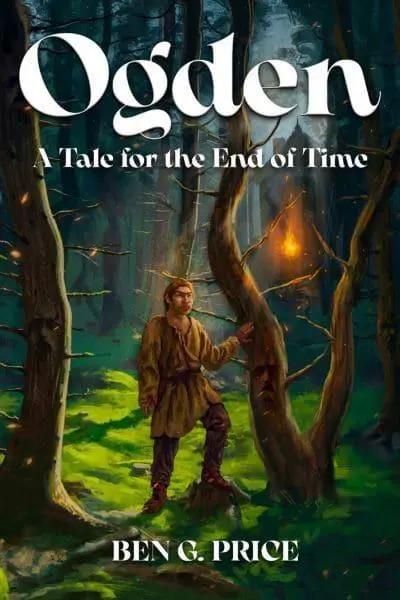 Ogden: A Tale for the End of Time  by Ben G. Price at Abbey's Bookshop, 