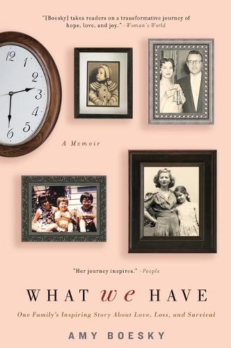 What We Have: A Memoir  by Amy Boesky at Abbey's Bookshop, 