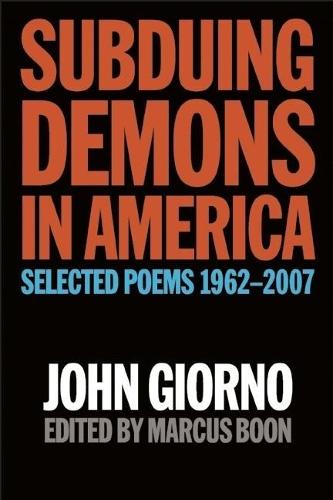 Subduing Demons in America: Selected Poems 1962-2007  by Marcus Bell at Abbey's Bookshop, 