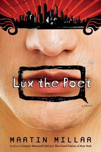 Lux the Poet  by Martin Millar at Abbey's Bookshop, 