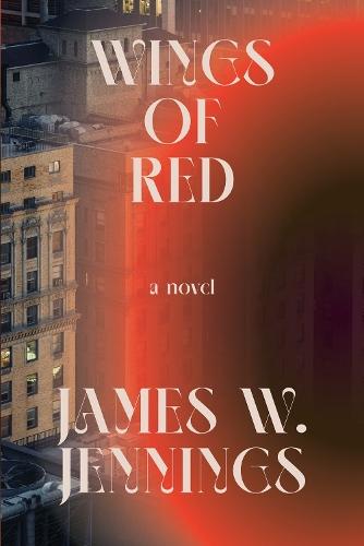 Wings of Red  by James W. Jennings at Abbey's Bookshop, 