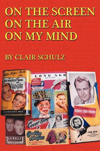On the Screen on the Air on My Mind  by Clair Schulz at Abbey's Bookshop, 
