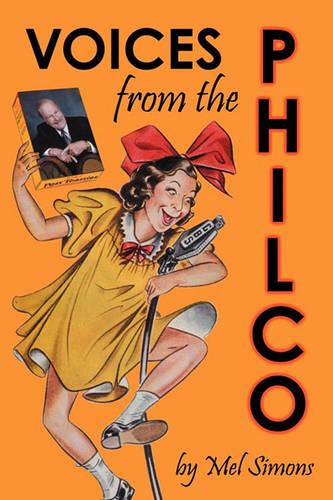 Voices from the Philco  by Mel Simons at Abbey's Bookshop, 