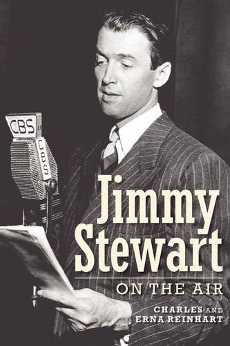 Jimmy Stewart On The Air  by Charles Reinhart at Abbey's Bookshop, 