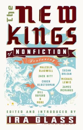 The New Kings of Nonfiction  by Ira Glass at Abbey's Bookshop, 