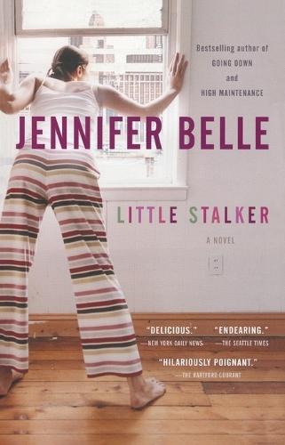 Little Stalker  by Jennifer Belle at Abbey's Bookshop, 