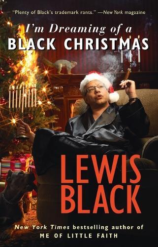 I'm Dreaming of a Black Christmas  by Lewis Black at Abbey's Bookshop, 