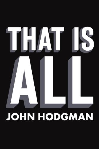 That Is All  by John Hodgman at Abbey's Bookshop, 