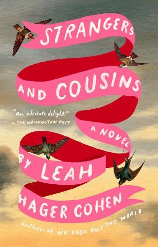 Strangers and Cousins  by Leah Hager Cohen at Abbey's Bookshop, 