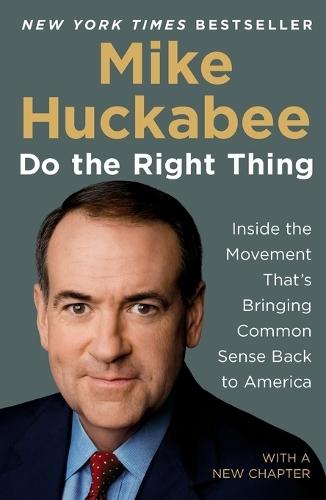 Do The Right Thing  by Mike Huckabee at Abbey's Bookshop, 
