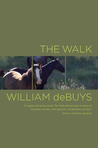 The Walk  by William deBuys at Abbey's Bookshop, 