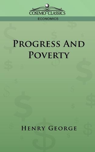 Progress and Poverty  by Henry George at Abbey's Bookshop, 