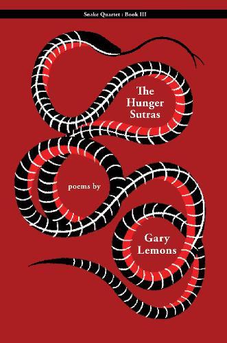 Snake III: The Hunger Sutras  by Gary Lemons at Abbey's Bookshop, 