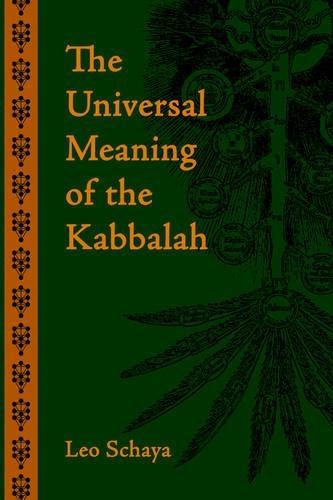 The Universal Meaning of the Kabbalah  by Leo Schaya at Abbey's Bookshop, 