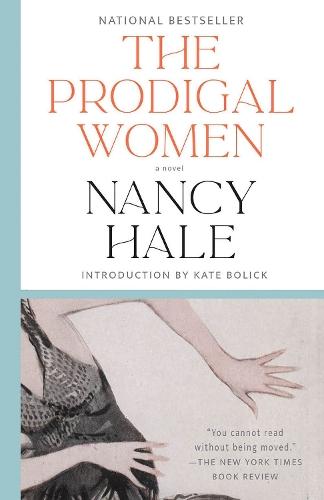 The Prodigal Women  by Nancy Hale at Abbey's Bookshop, 