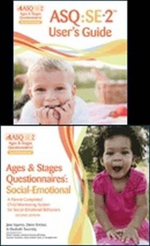 Ages & Stages Questionnaires (R): Social-Emotional (ASQ (R):SE-2): Starter Kit (English): A Parent-Completed Child Monitoring System for Social-Emotional Behaviors