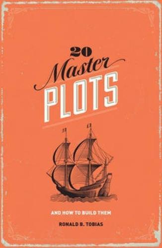 20 Master Plots: And How to Build Them  by Ronald B. Tobias at Abbey's Bookshop, 