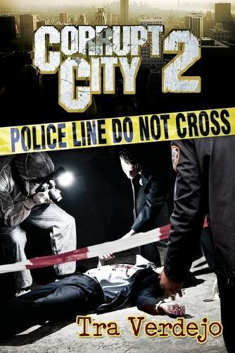 Corrupt City 2  by Tra Verdejo at Abbey's Bookshop, 