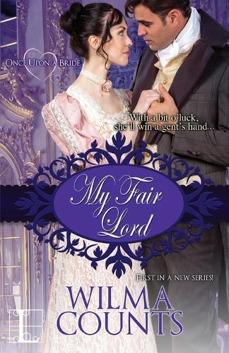 My Fair Lord  by Wilma Counts at Abbey's Bookshop, 