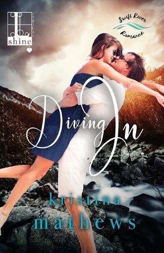 Diving In  by Kristina Mathews at Abbey's Bookshop, 