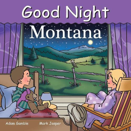 Good Night Montana  by Adam Gamble at Abbey's Bookshop, 