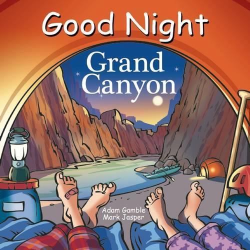 Good Night Grand Canyon  by Adam Gamble at Abbey's Bookshop, 