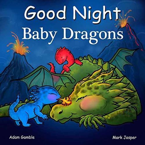 Good Night Baby Dragons  by Adam Gamble at Abbey's Bookshop, 