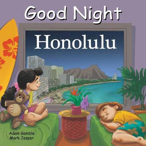Good Night Honolulu  by Adam Gamble at Abbey's Bookshop, 
