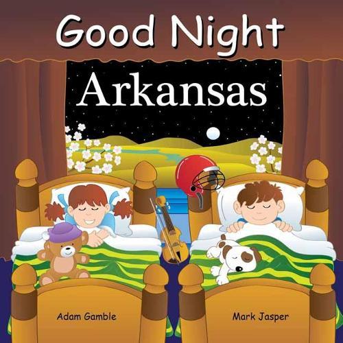 Good Night Arkansas  by Adam Gamble at Abbey's Bookshop, 