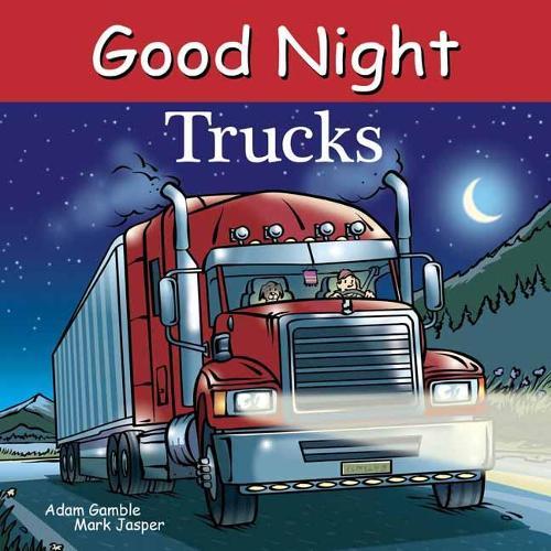 Good Night Trucks  by Adam Gamble at Abbey's Bookshop, 