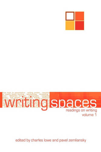 Writing Spaces: Readings on Writing Volume 1  by Charles Lowe at Abbey's Bookshop, 