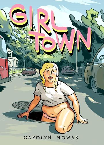 Girl Town  by Casey Nowak at Abbey's Bookshop, 