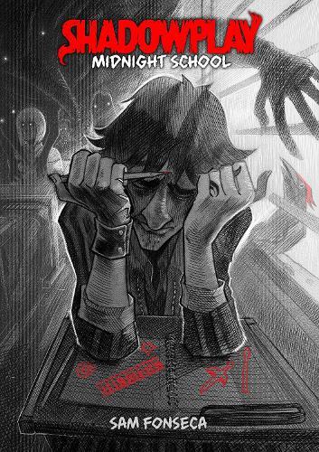 Shadowplay (Book 1): Midnight School  by Samuel Fonseca at Abbey's Bookshop, 