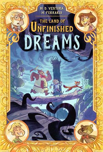 The Land of Unfinished Dreams  by Marco Ventura at Abbey's Bookshop, 