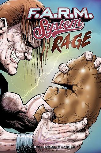 F.A.R.M. System (Book 2): Rage  by Rich Koslowski at Abbey's Bookshop, 