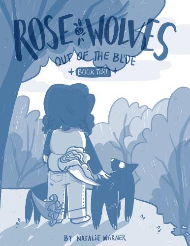 Rose Wolves (Book 2): Out of the Blue  by Natalie Warner at Abbey's Bookshop, 