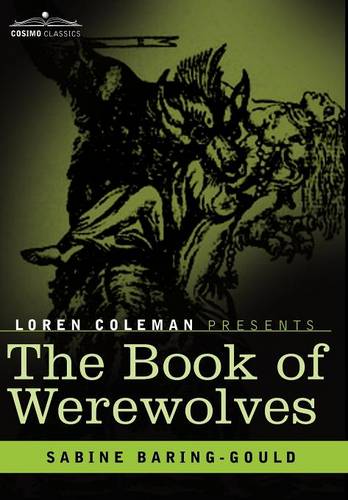 The Book of Werewolves  by Sabine Baring-Gould at Abbey's Bookshop, 